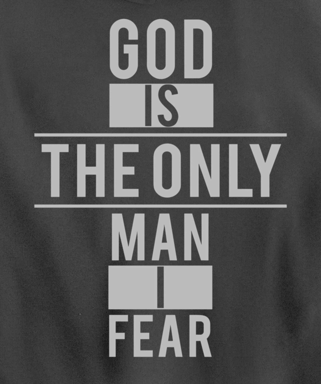 Vintage God is The Only Man I Fear Pullover Hoodie