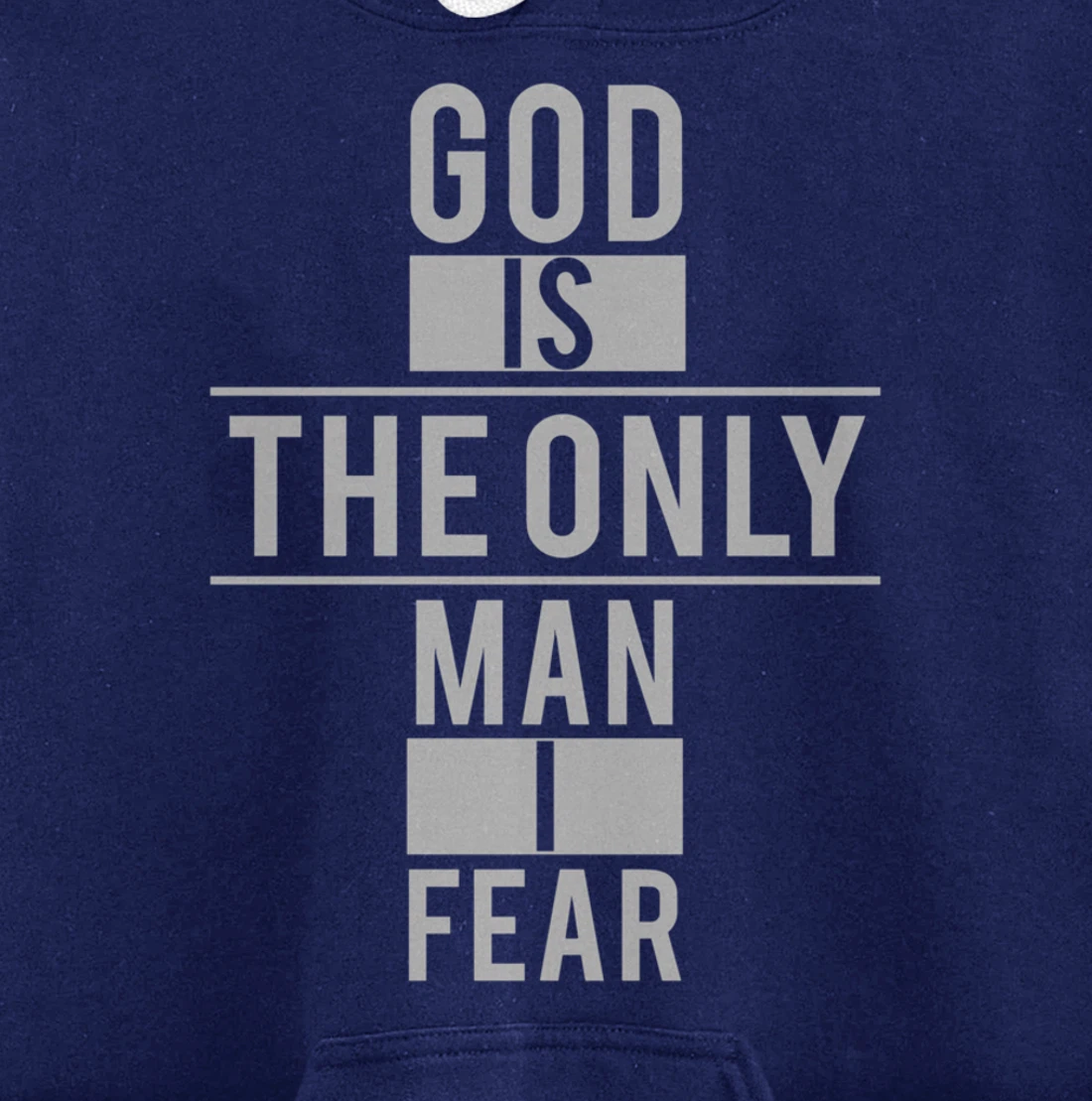 Vintage God is The Only Man I Fear Pullover Hoodie