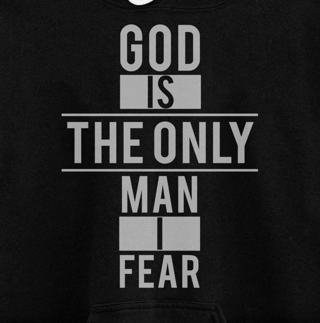 Vintage God is The Only Man I Fear Pullover Hoodie