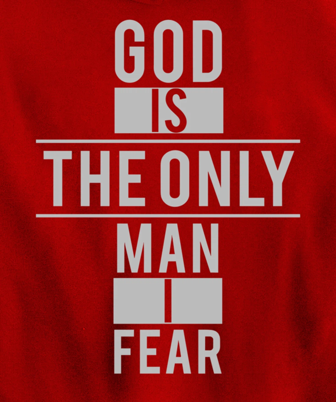 Vintage God is The Only Man I Fear Pullover Hoodie
