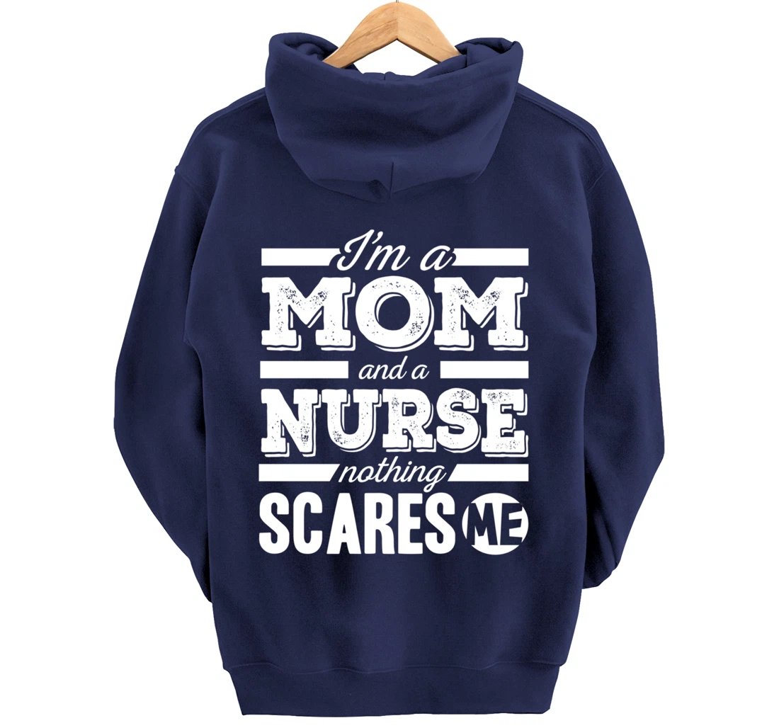 Funny Nursing Lover Mom Graphic for Women and Mothers Nurse Pullover Hoodie