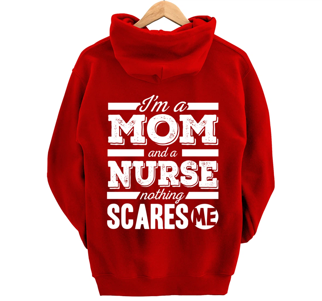 Funny Nursing Lover Mom Graphic for Women and Mothers Nurse Pullover Hoodie