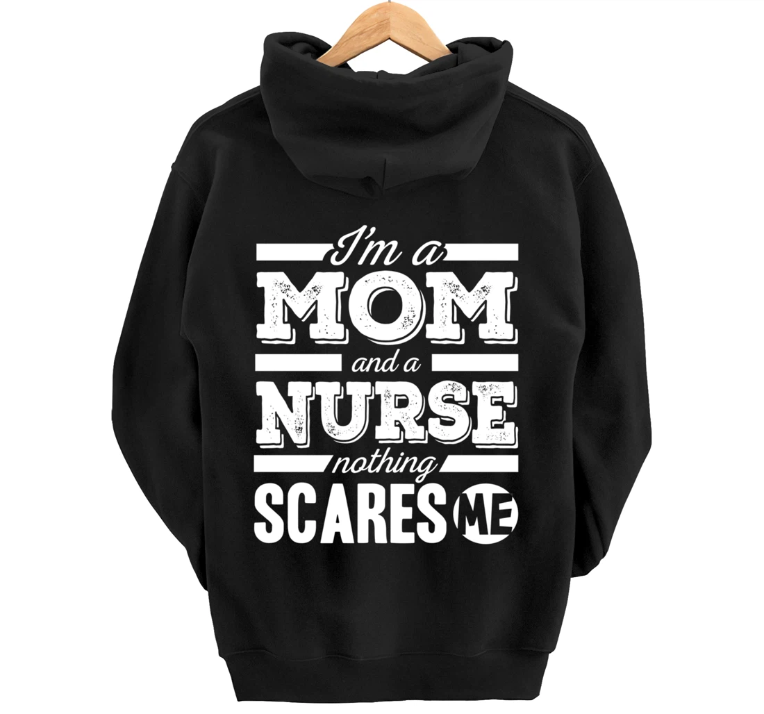 Funny Nursing Lover Mom Graphic for Women and Mothers Nurse Pullover Hoodie