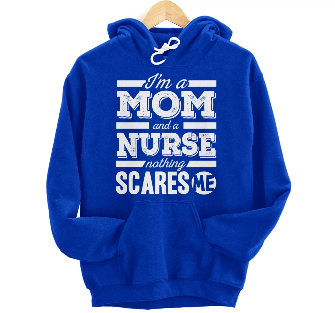 Funny Nursing Lover Mom Graphic for Women and Mothers Nurse Pullover Hoodie