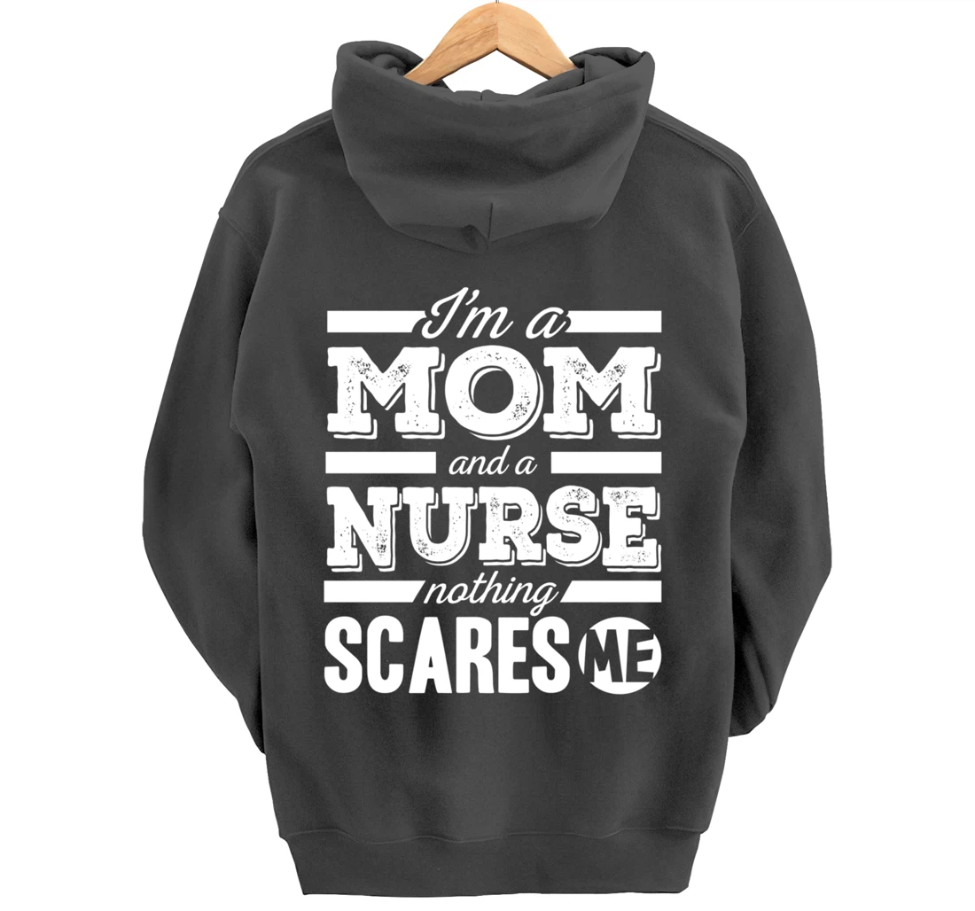 Funny Nursing Lover Mom Graphic for Women and Mothers Nurse Pullover Hoodie