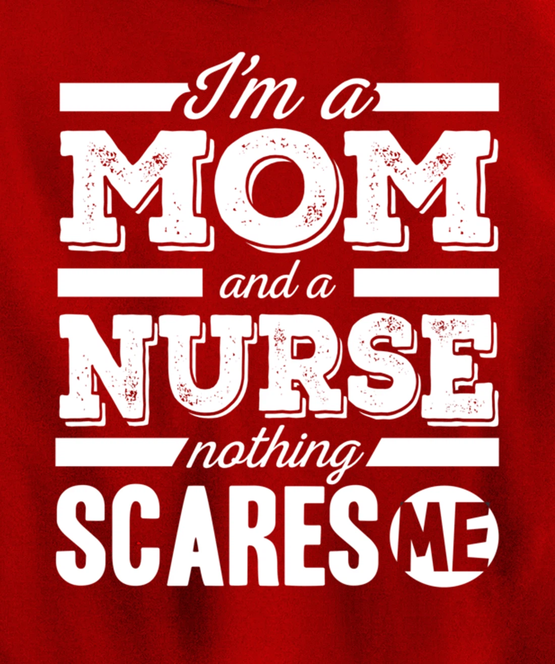 Funny Nursing Lover Mom Graphic for Women and Mothers Nurse Pullover Hoodie