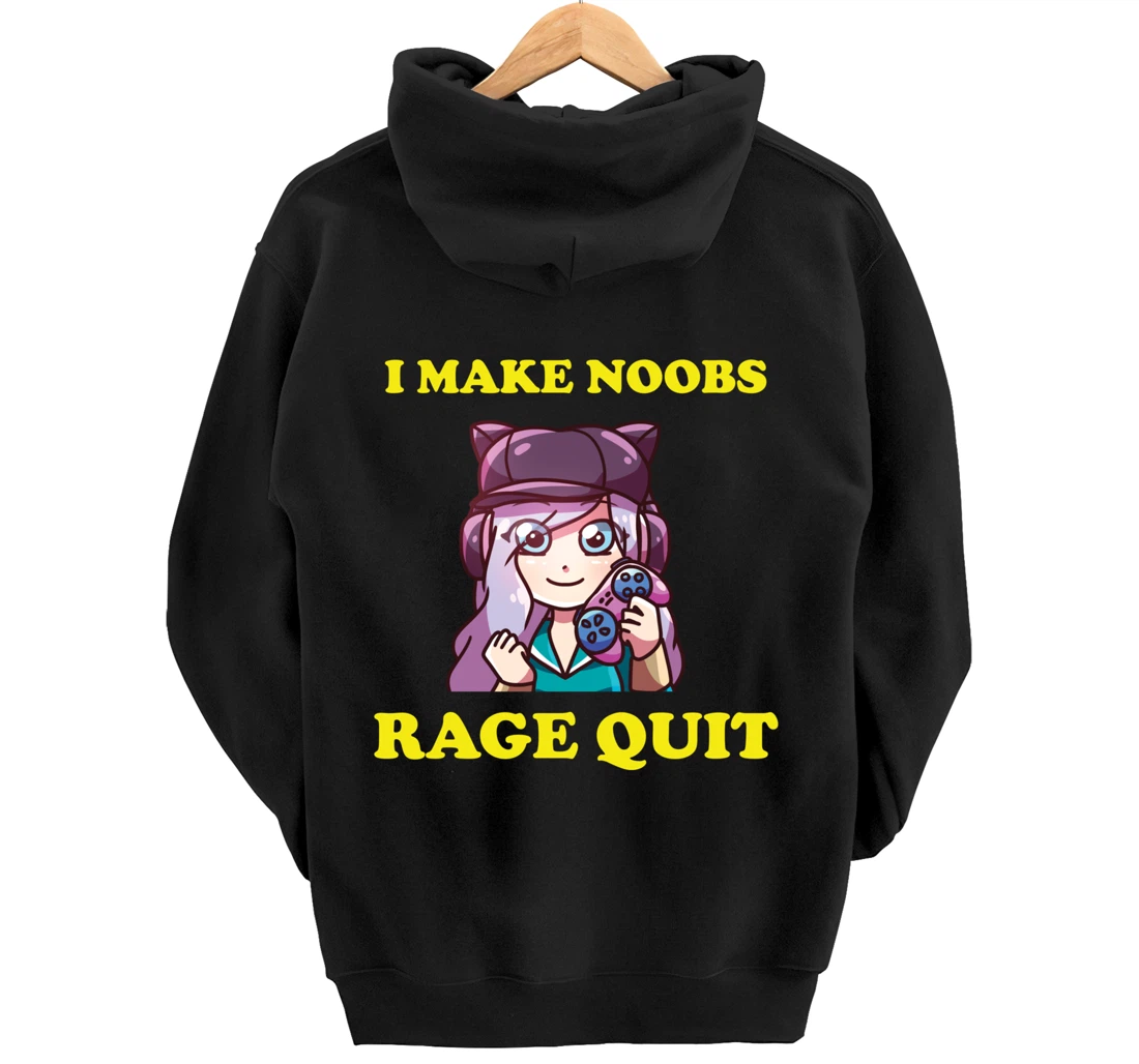I Make Noobs Rage Quit Funny Boys Anime Girl Gamer Pullover Hoodie