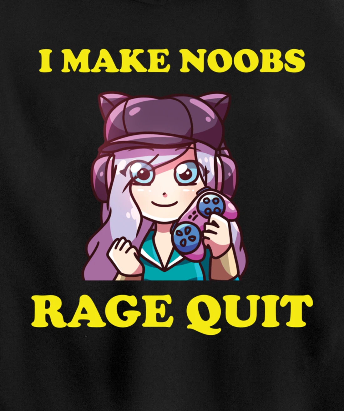 I Make Noobs Rage Quit Funny Boys Anime Girl Gamer Pullover Hoodie
