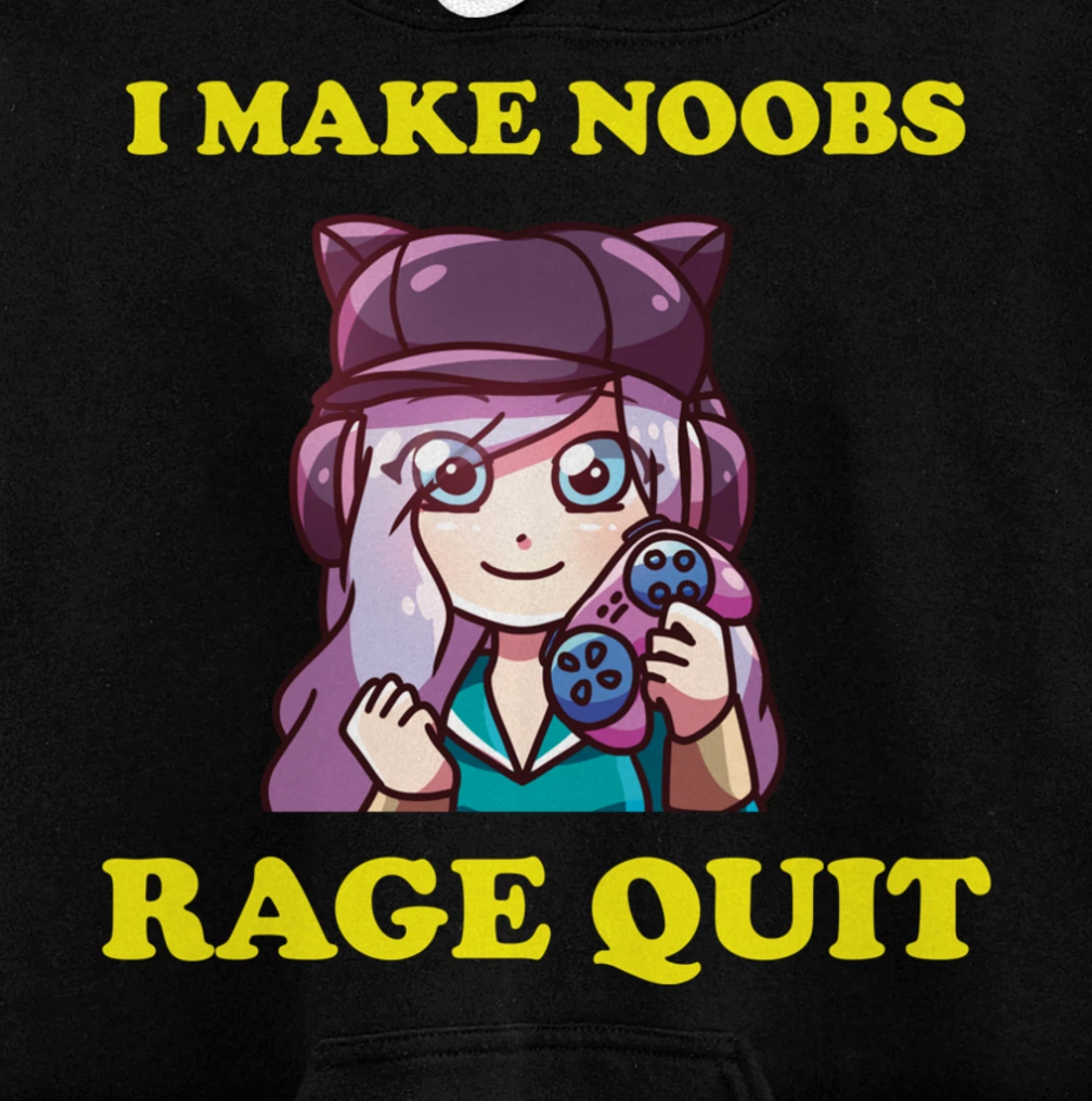 I Make Noobs Rage Quit Funny Boys Anime Girl Gamer Pullover Hoodie