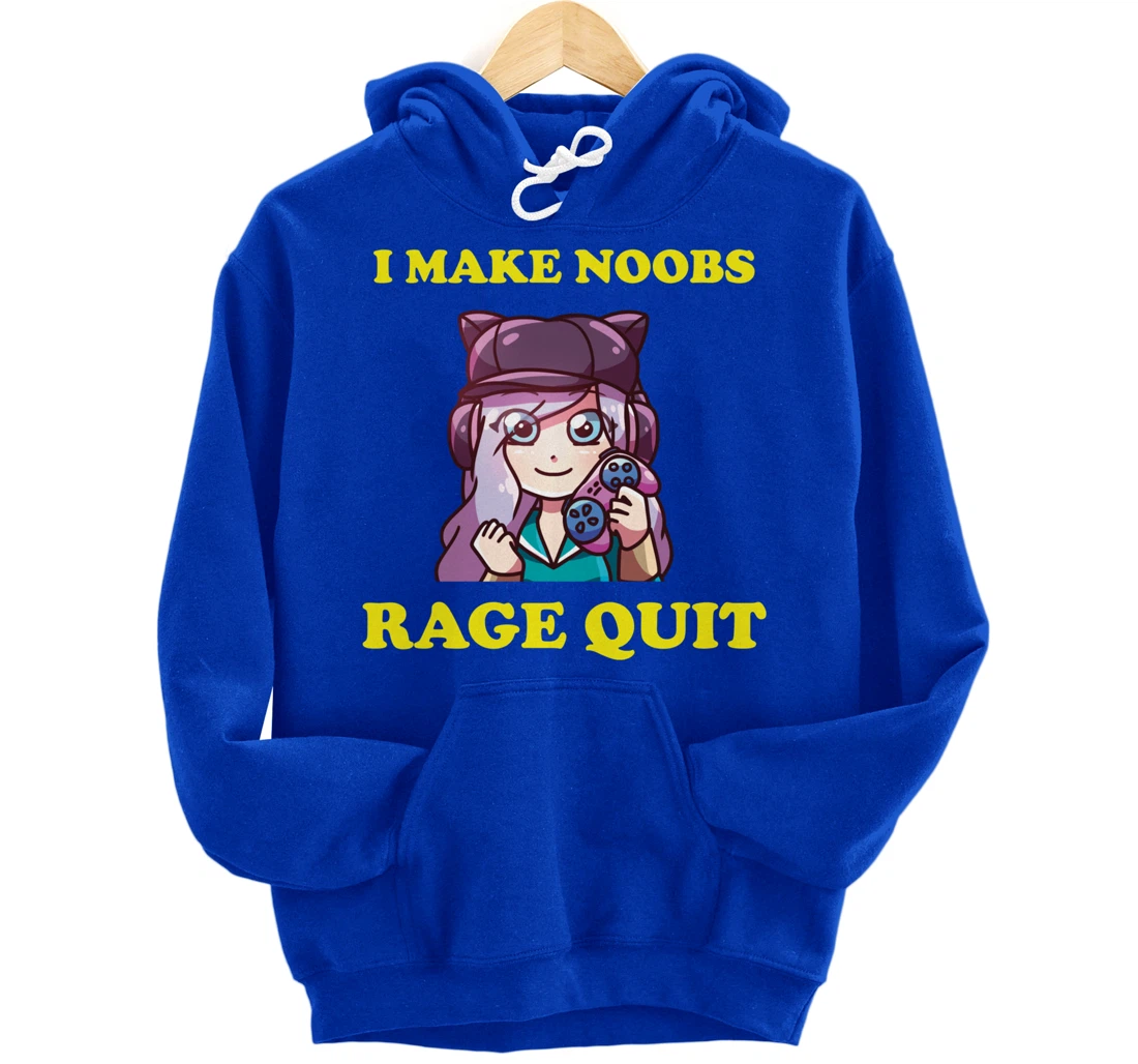 I Make Noobs Rage Quit Funny Boys Anime Girl Gamer Pullover Hoodie
