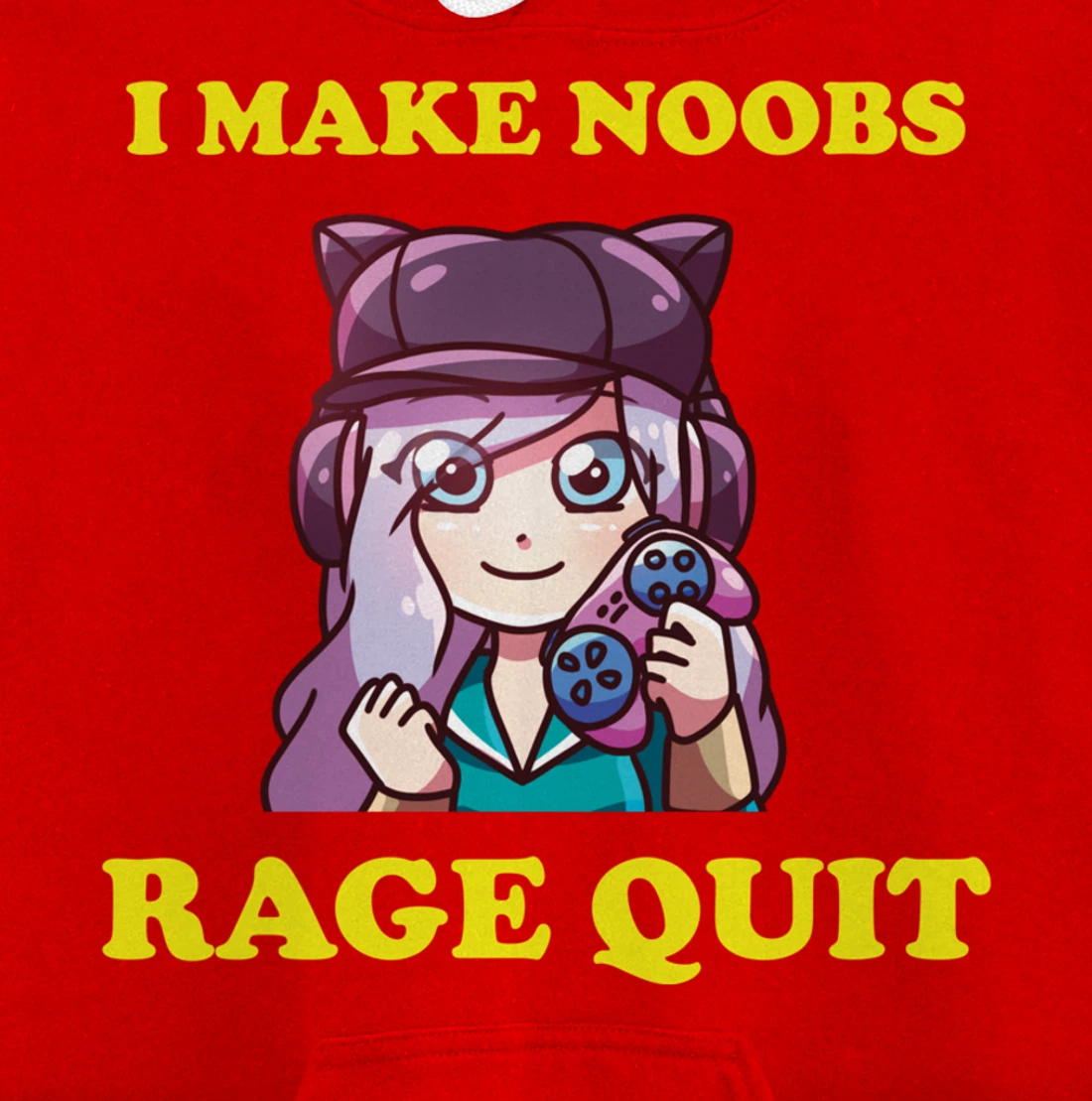 I Make Noobs Rage Quit Funny Boys Anime Girl Gamer Pullover Hoodie