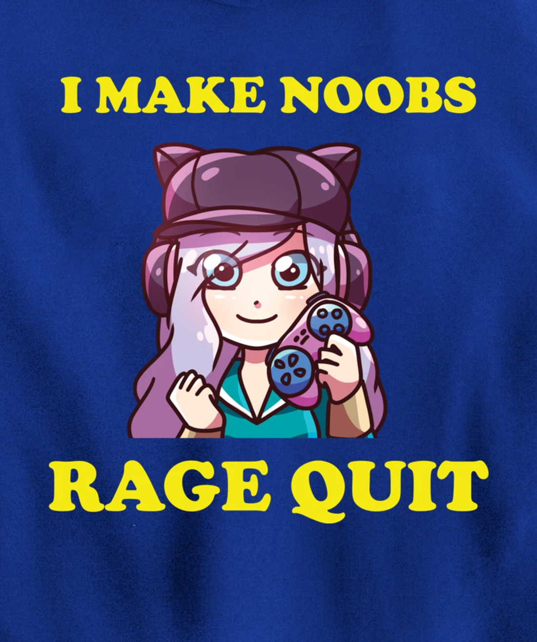 I Make Noobs Rage Quit Funny Boys Anime Girl Gamer Pullover Hoodie