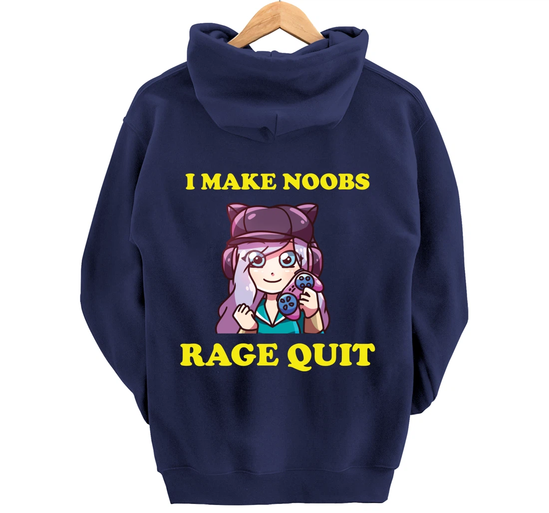 I Make Noobs Rage Quit Funny Boys Anime Girl Gamer Pullover Hoodie