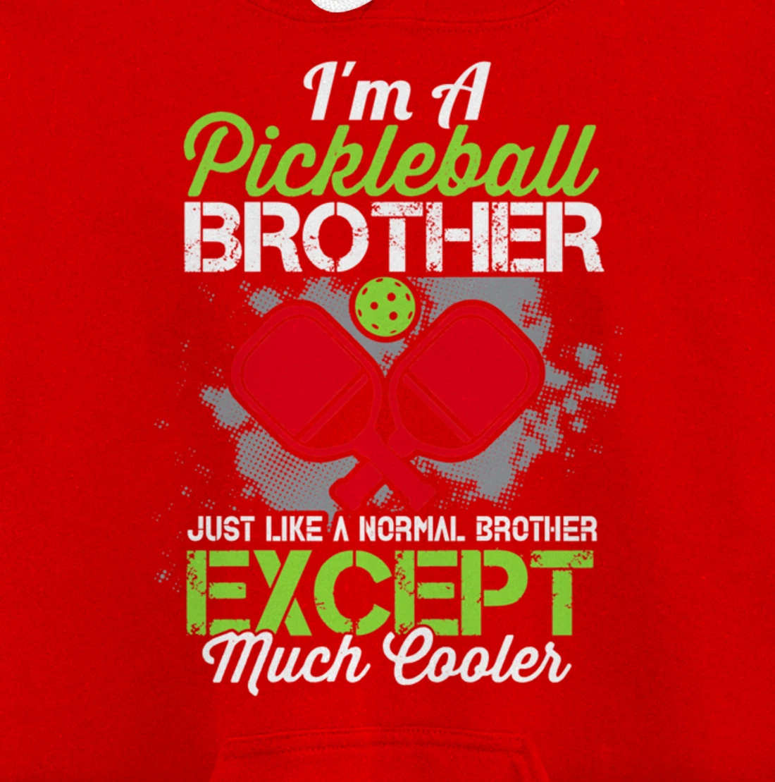 Pickleball Brother Funny Paddleball Lover Family Matching Pullover Hoodie