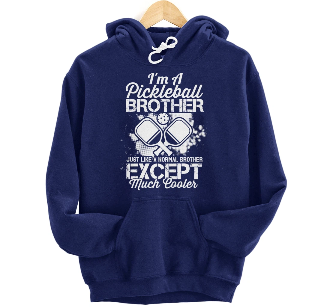Pickleball Brother Funny Paddleball Lover Family Matching Pullover Hoodie