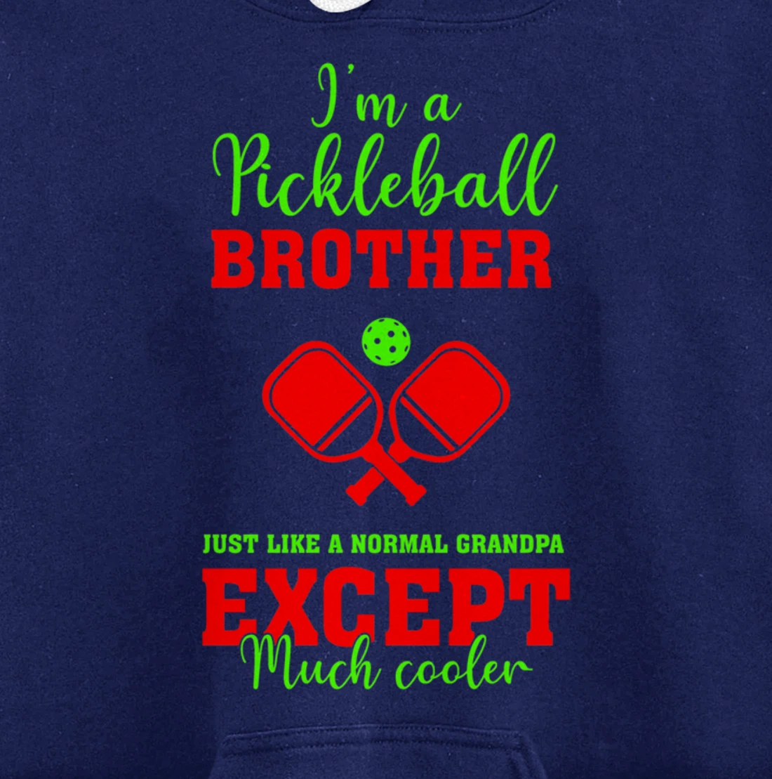 Pickleball Brother Funny Paddleball Lover Family Matching Pullover Hoodie