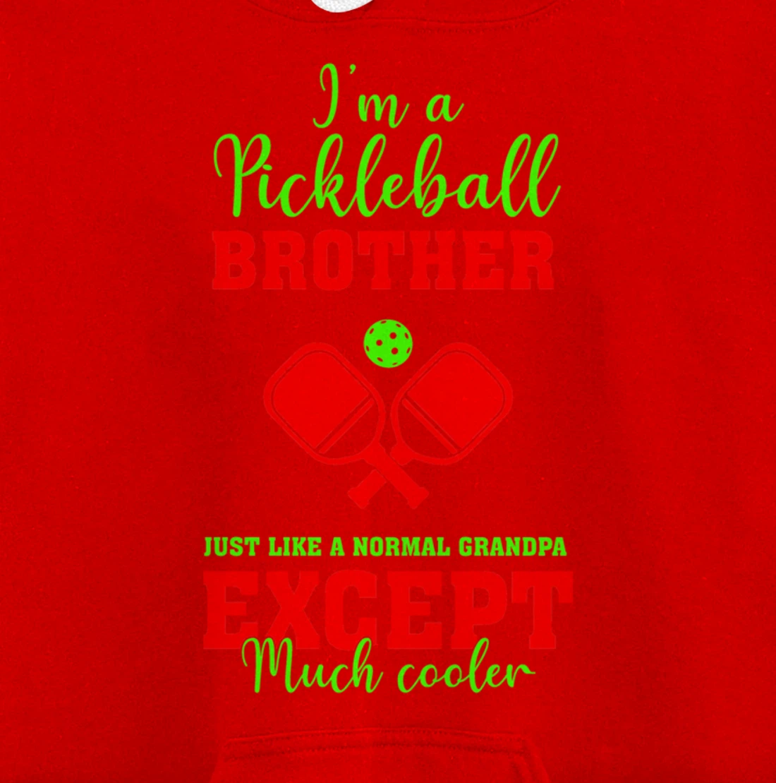 Pickleball Brother Funny Paddleball Lover Family Matching Pullover Hoodie