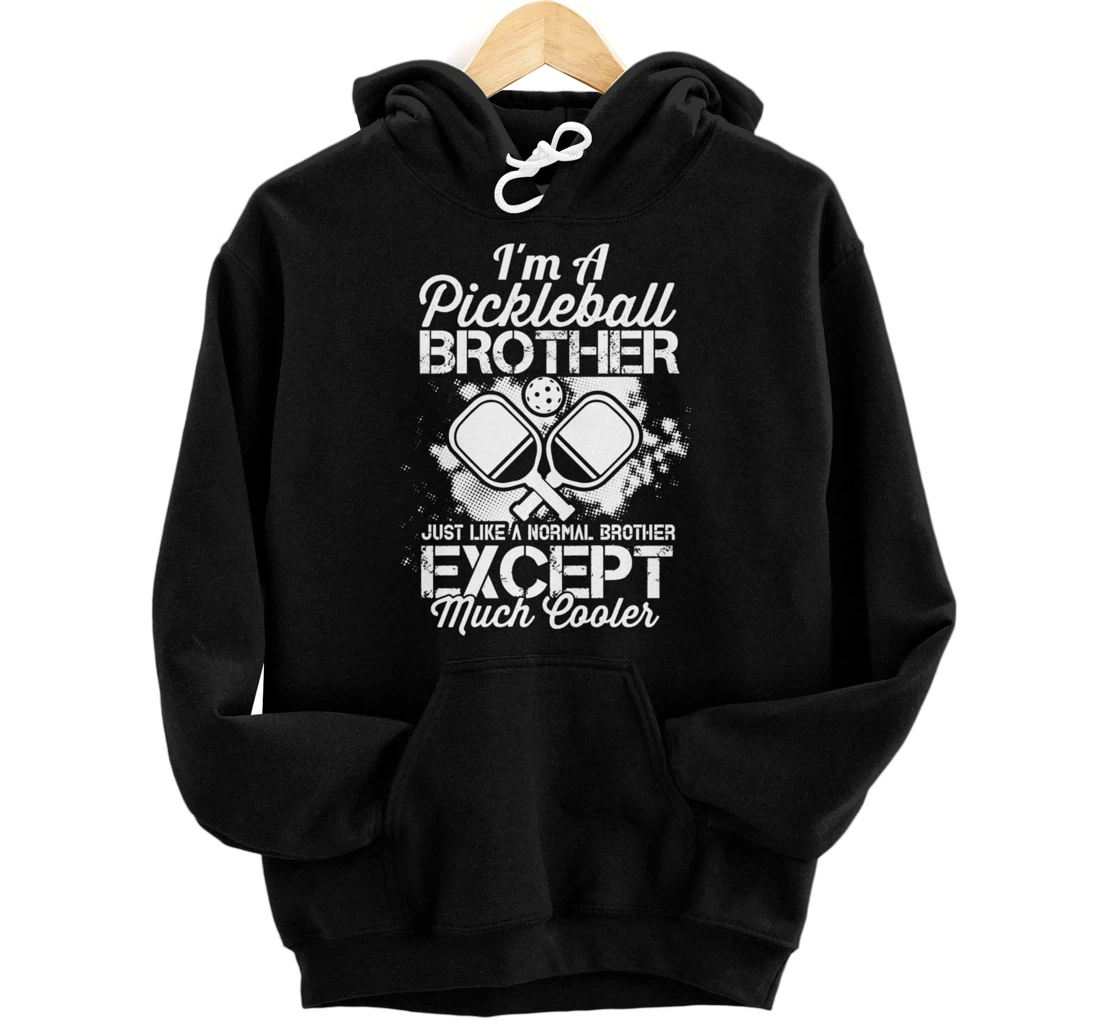 Pickleball Brother Funny Paddleball Lover Family Matching Pullover Hoodie