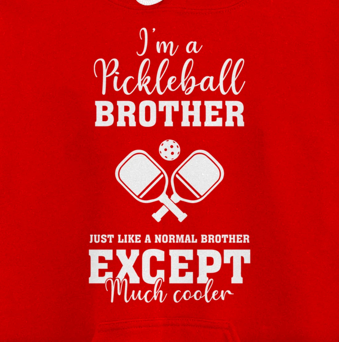 Pickleball Brother Funny Paddleball Lover Family Matching Pullover Hoodie