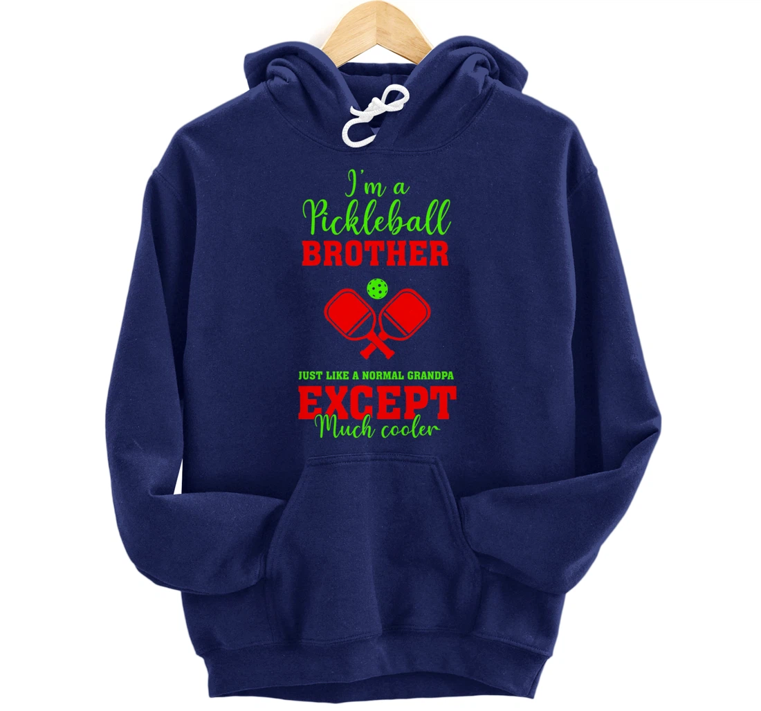 Pickleball Brother Funny Paddleball Lover Family Matching Pullover Hoodie