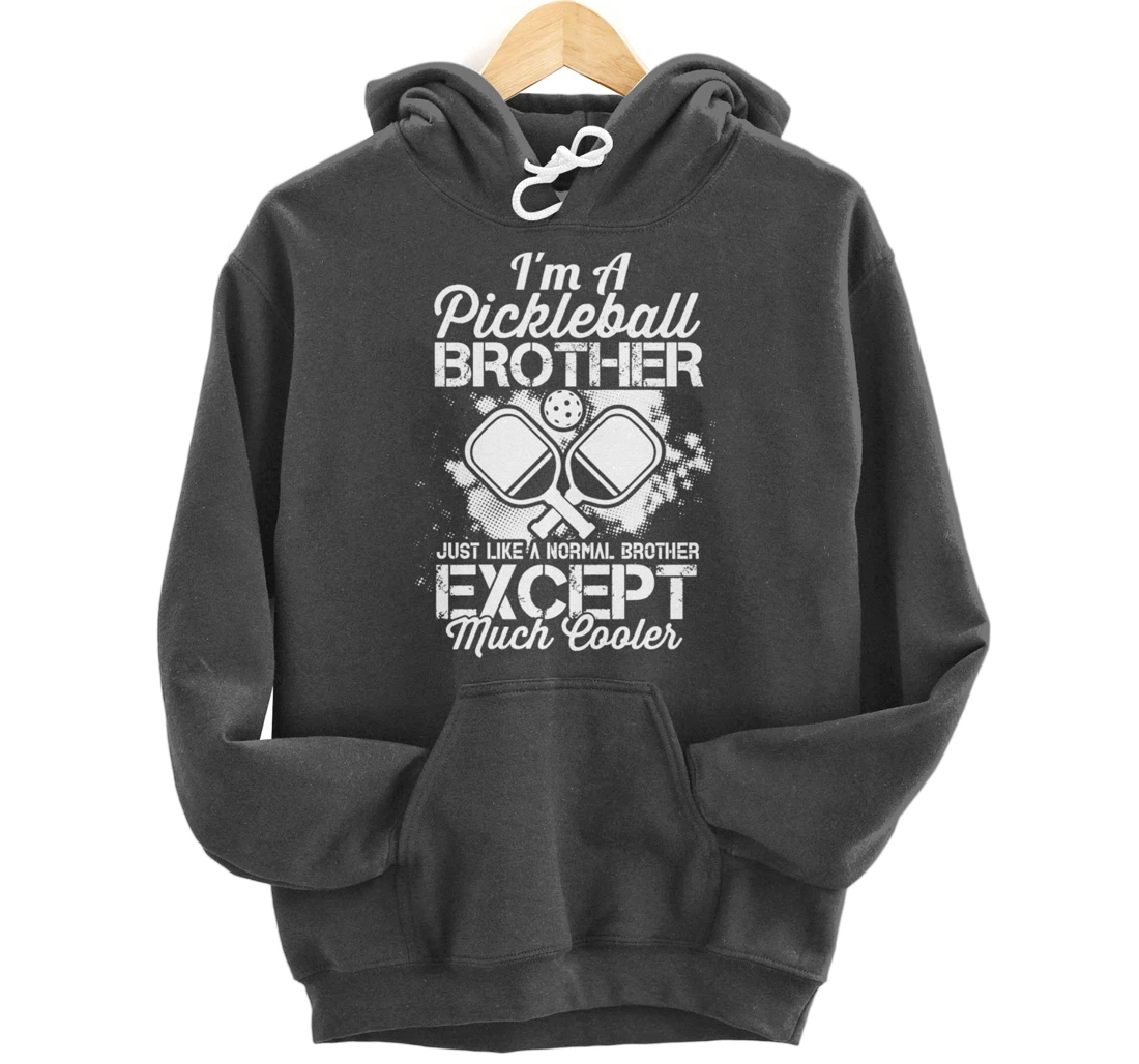 Pickleball Brother Funny Paddleball Lover Family Matching Pullover Hoodie