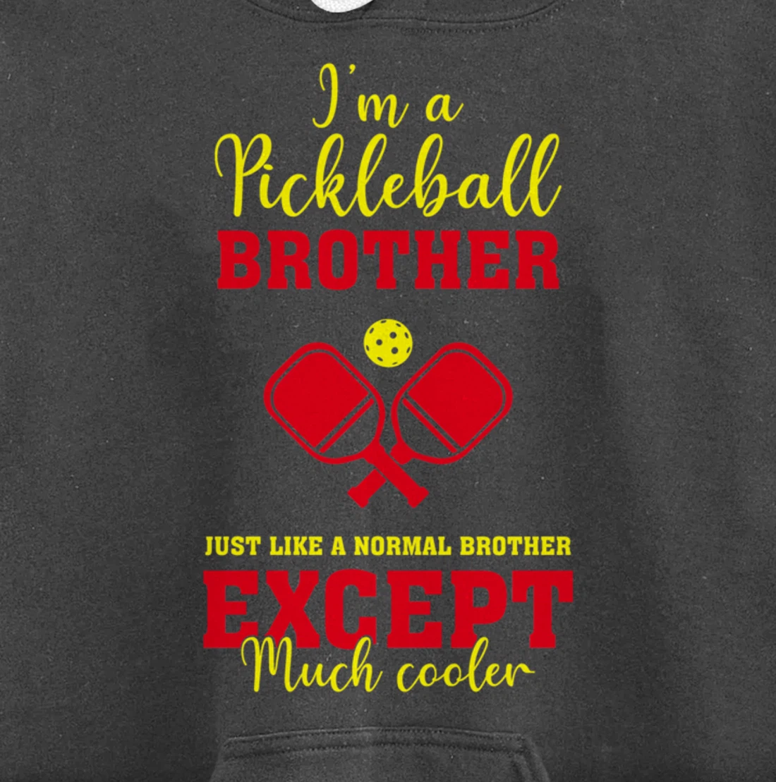 Pickleball Brother Funny Paddleball Lover Family Matching Pullover Hoodie