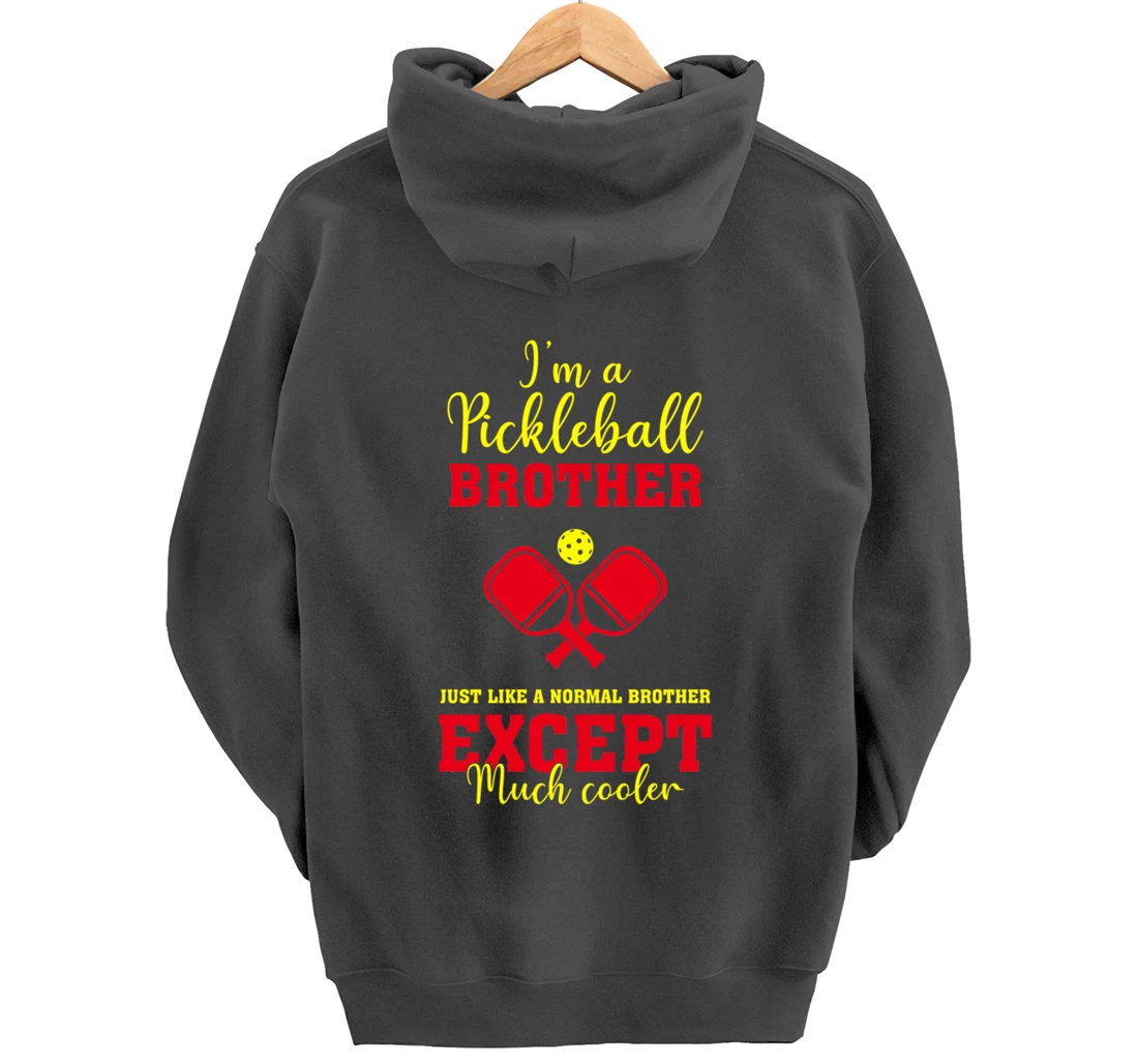 Pickleball Brother Funny Paddleball Lover Family Matching Pullover Hoodie