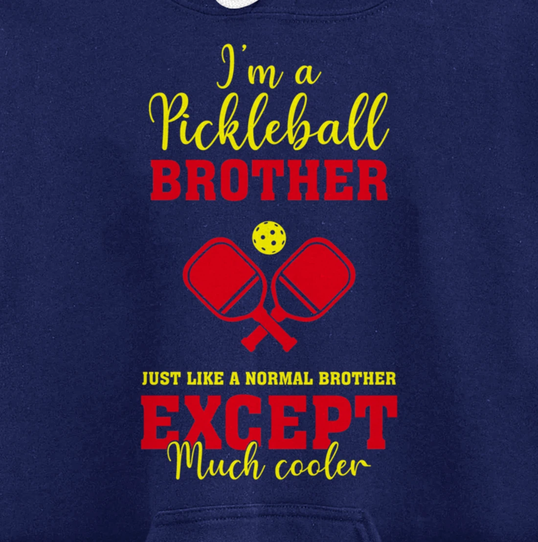 Pickleball Brother Funny Paddleball Lover Family Matching Pullover Hoodie