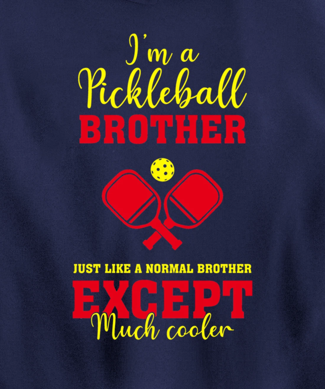 Pickleball Brother Funny Paddleball Lover Family Matching Pullover Hoodie