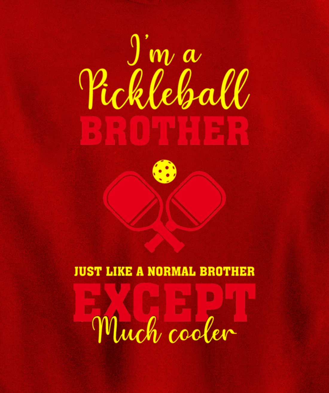 Pickleball Brother Funny Paddleball Lover Family Matching Pullover Hoodie