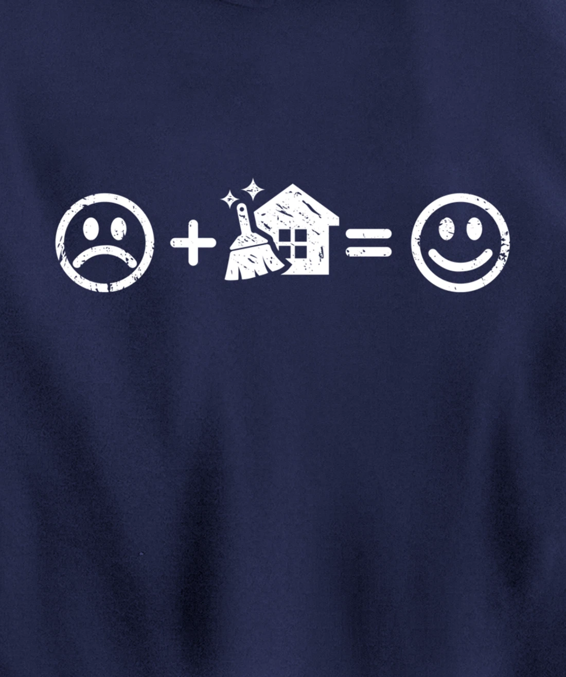 Housework Makes Happy Funny Gift Neat Freak Fun Chores Lover Pullover Hoodie