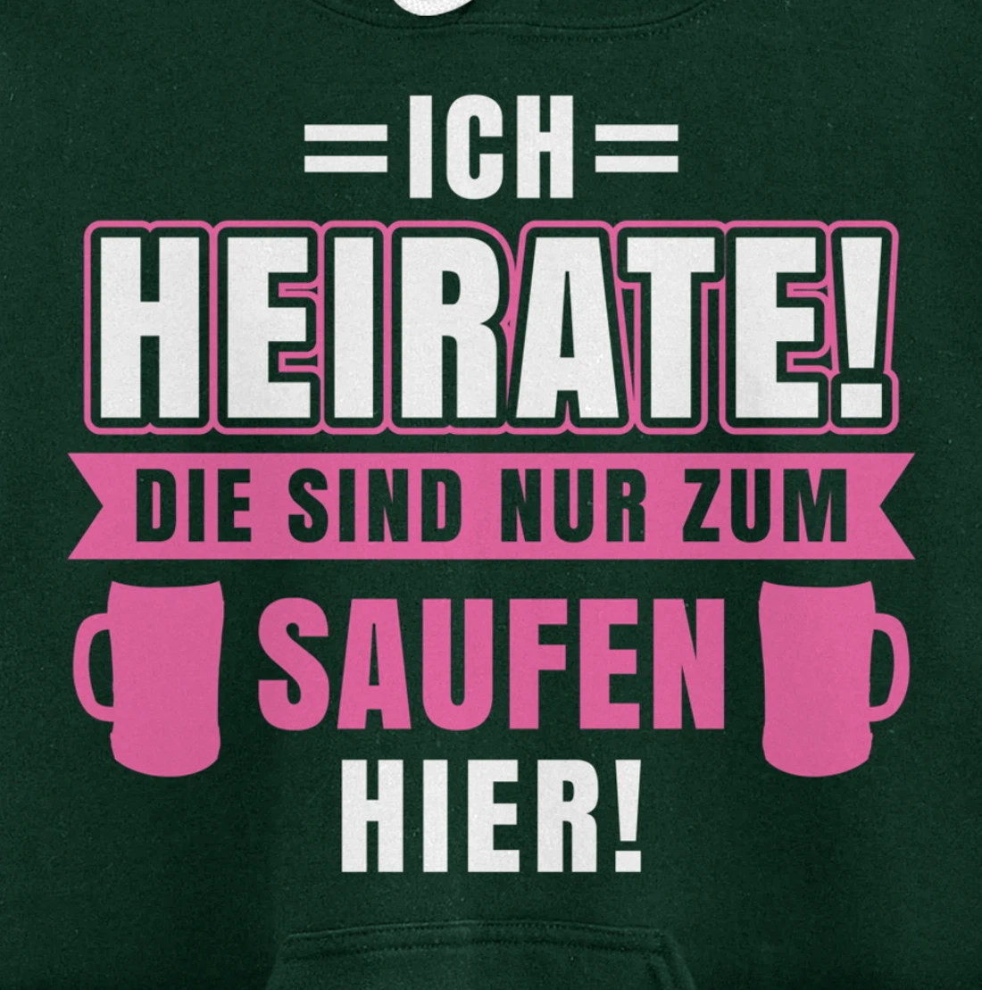 I marry, they are only here to drink | Bachelor party Pullover Hoodie