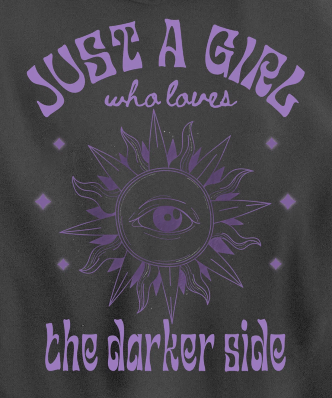 Just a Girl Who Loves The Darker Side, Goth, Wicca, Occult Pullover Hoodie