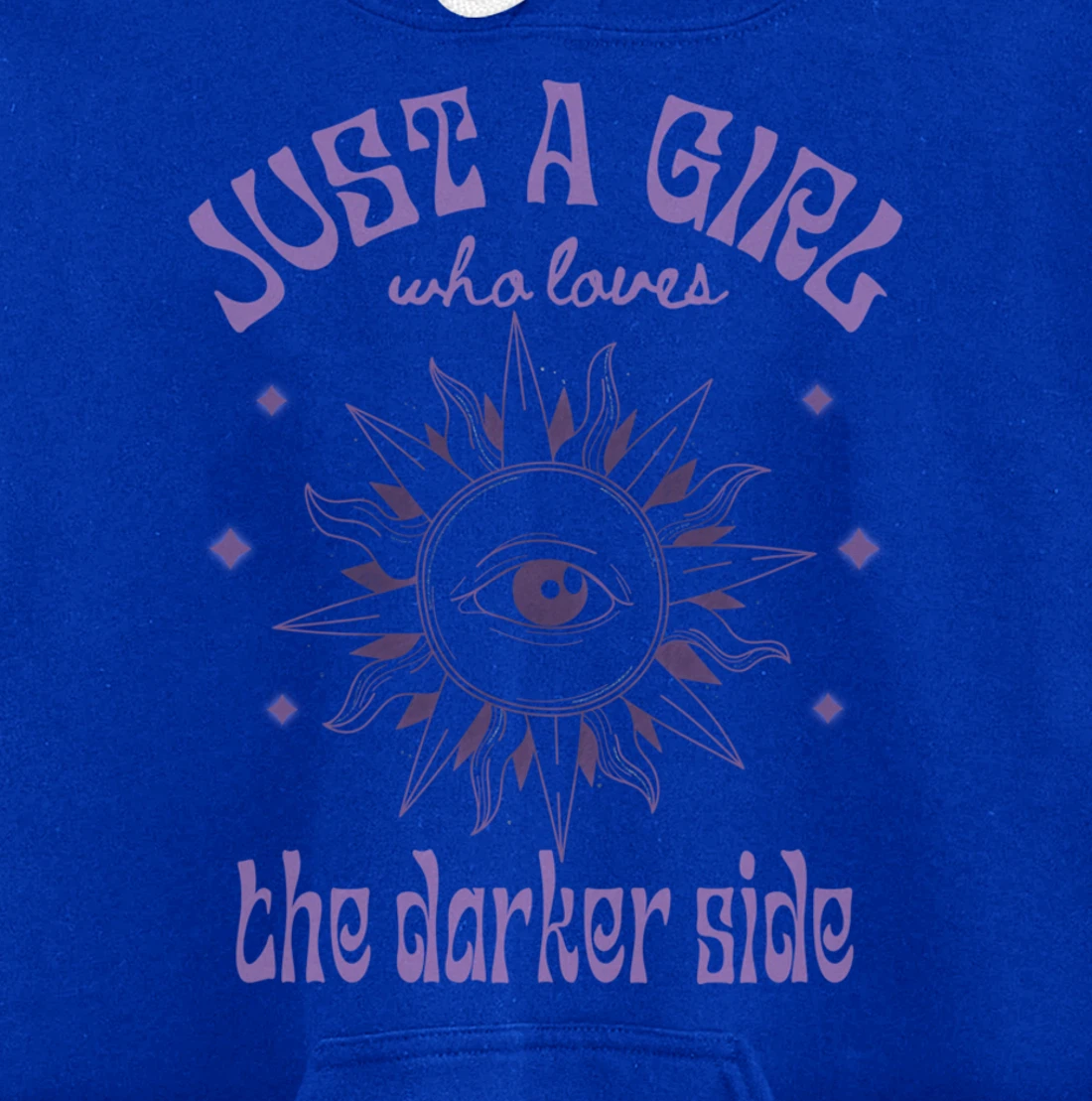 Just a Girl Who Loves The Darker Side, Goth, Wicca, Occult Pullover Hoodie