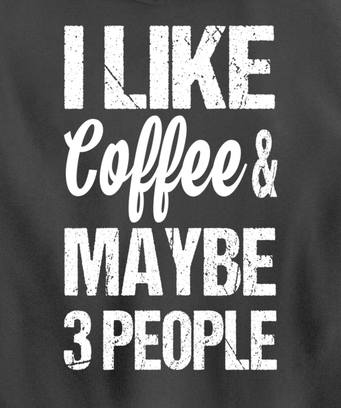Women's I Like Coffee And Maybe 3 People Funny Caffeine Pullover Hoodie