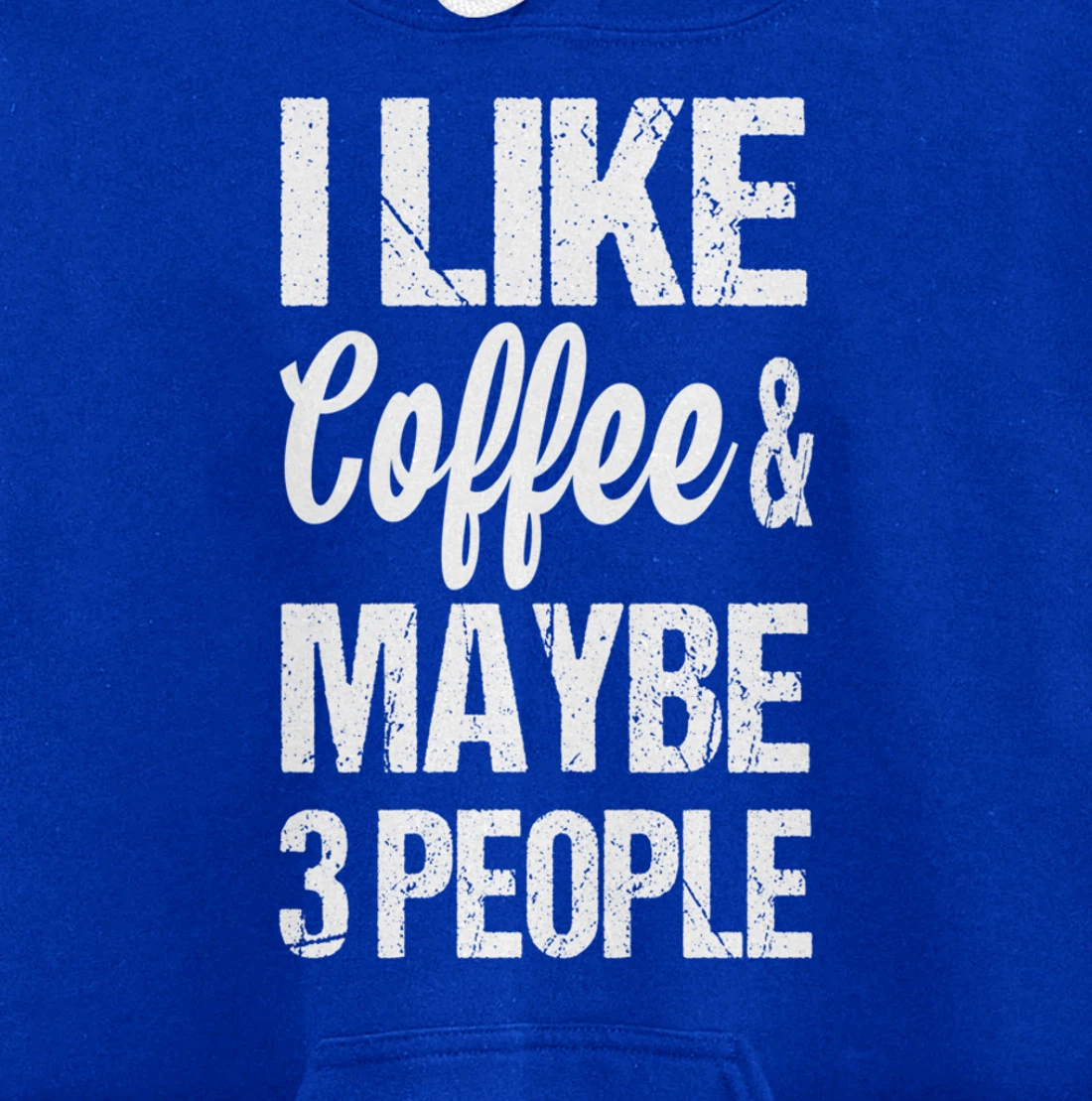 Women's I Like Coffee And Maybe 3 People Funny Caffeine Pullover Hoodie