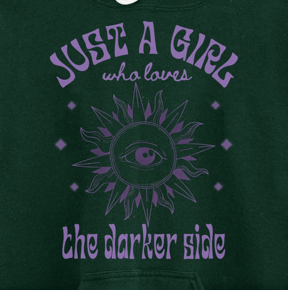 Just a Girl Who Loves The Darker Side, Goth, Wicca, Occult Pullover Hoodie