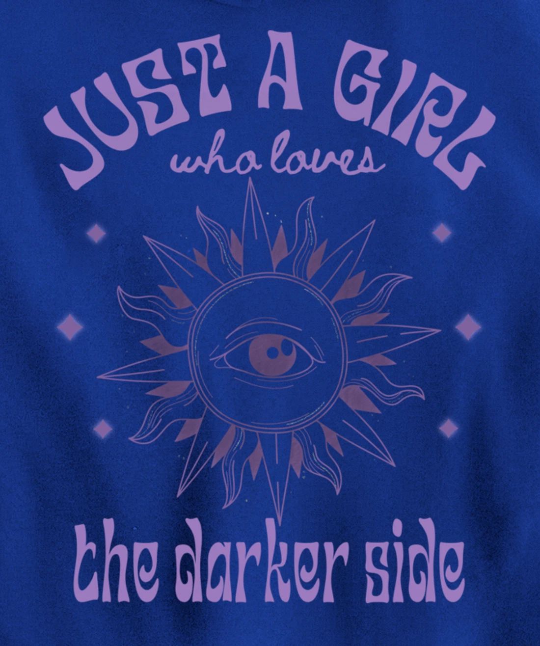 Just a Girl Who Loves The Darker Side, Goth, Wicca, Occult Pullover Hoodie