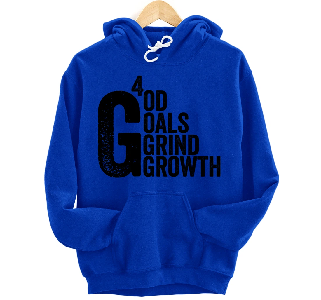 God Goals Grind Growth Pullover Hoodie