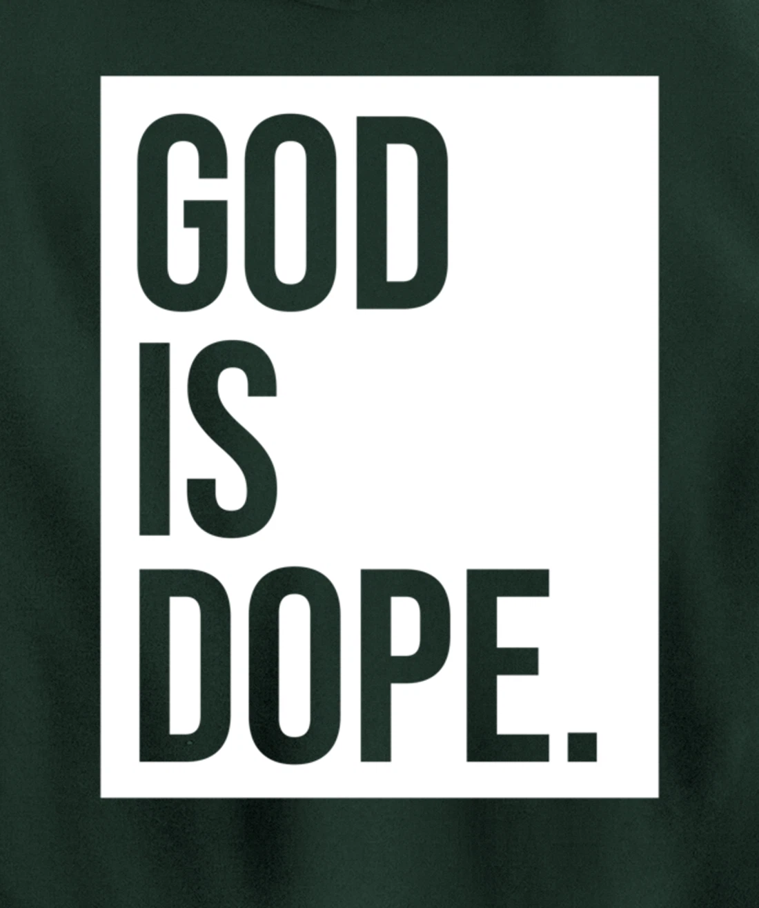 God Is Dope Pullover Hoodie