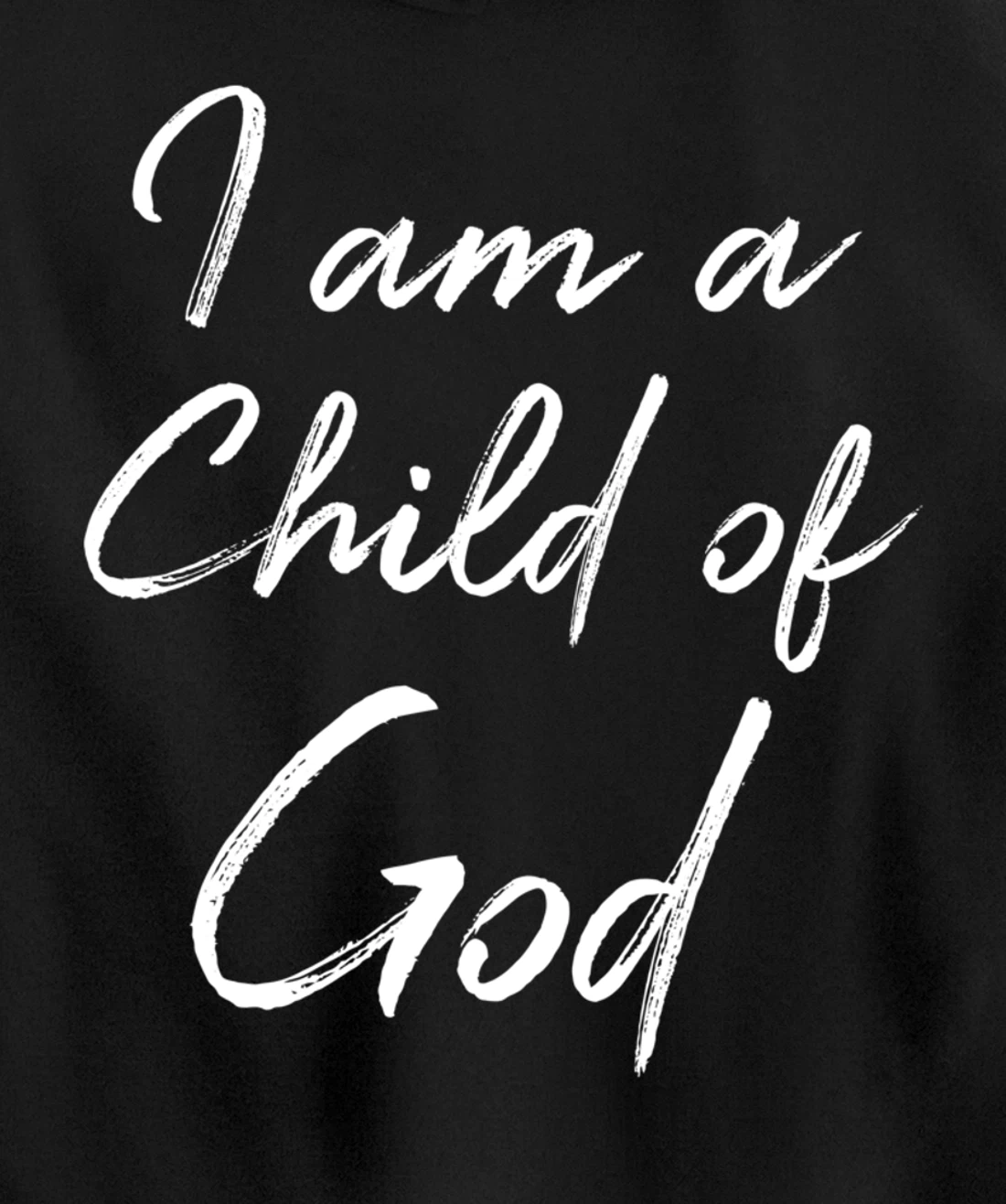 Christian Saying Quote for Women Cute I Am a Child of God Pullover Hoodie