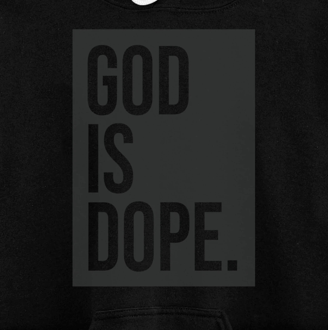 God Is Dope Pullover Hoodie