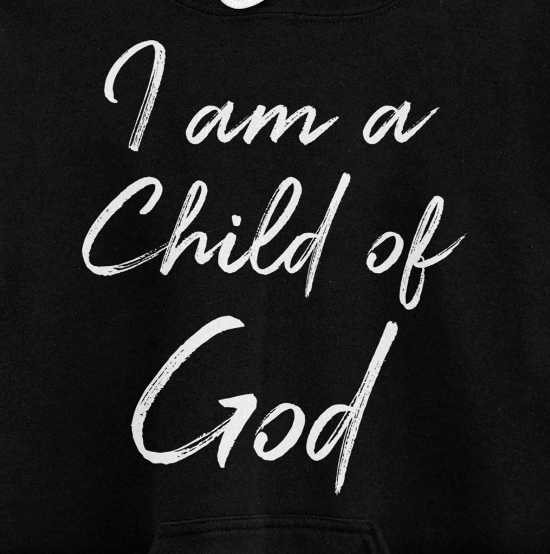 Christian Saying Quote for Women Cute I Am a Child of God Pullover Hoodie