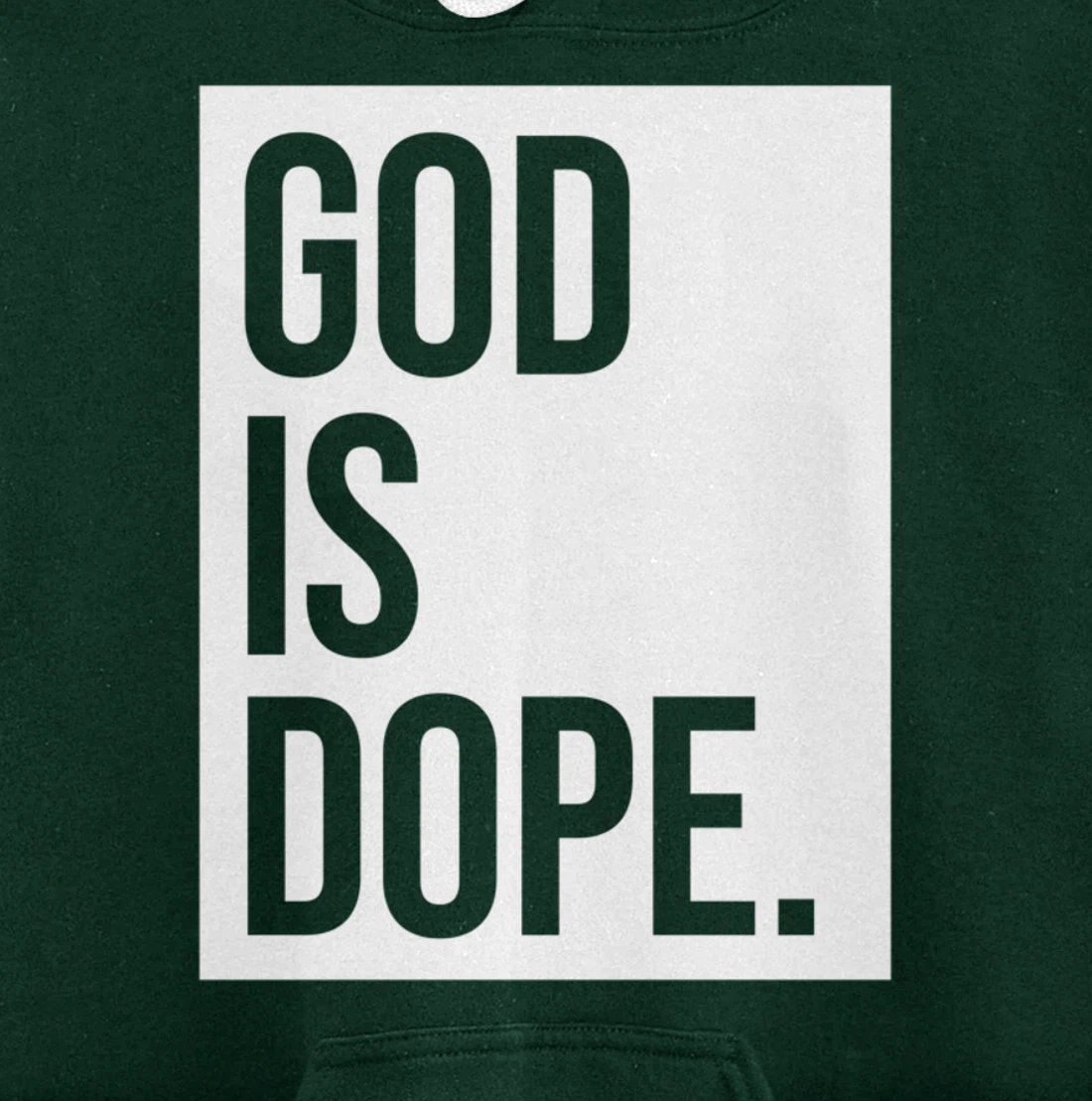 God Is Dope Pullover Hoodie