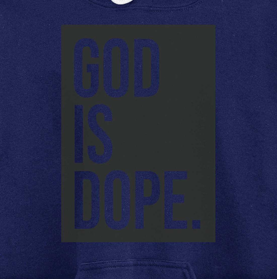 God Is Dope Pullover Hoodie