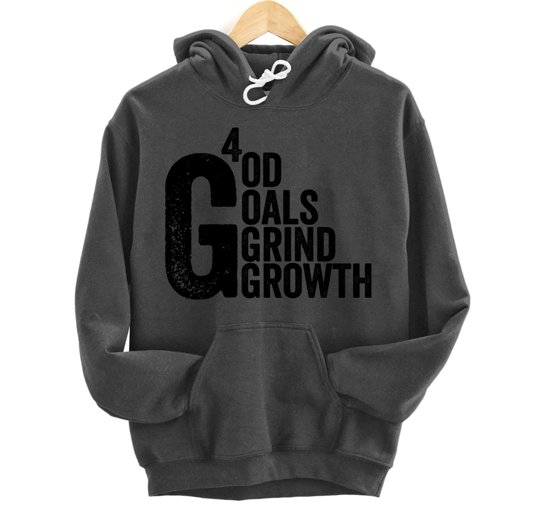 God Goals Grind Growth Pullover Hoodie