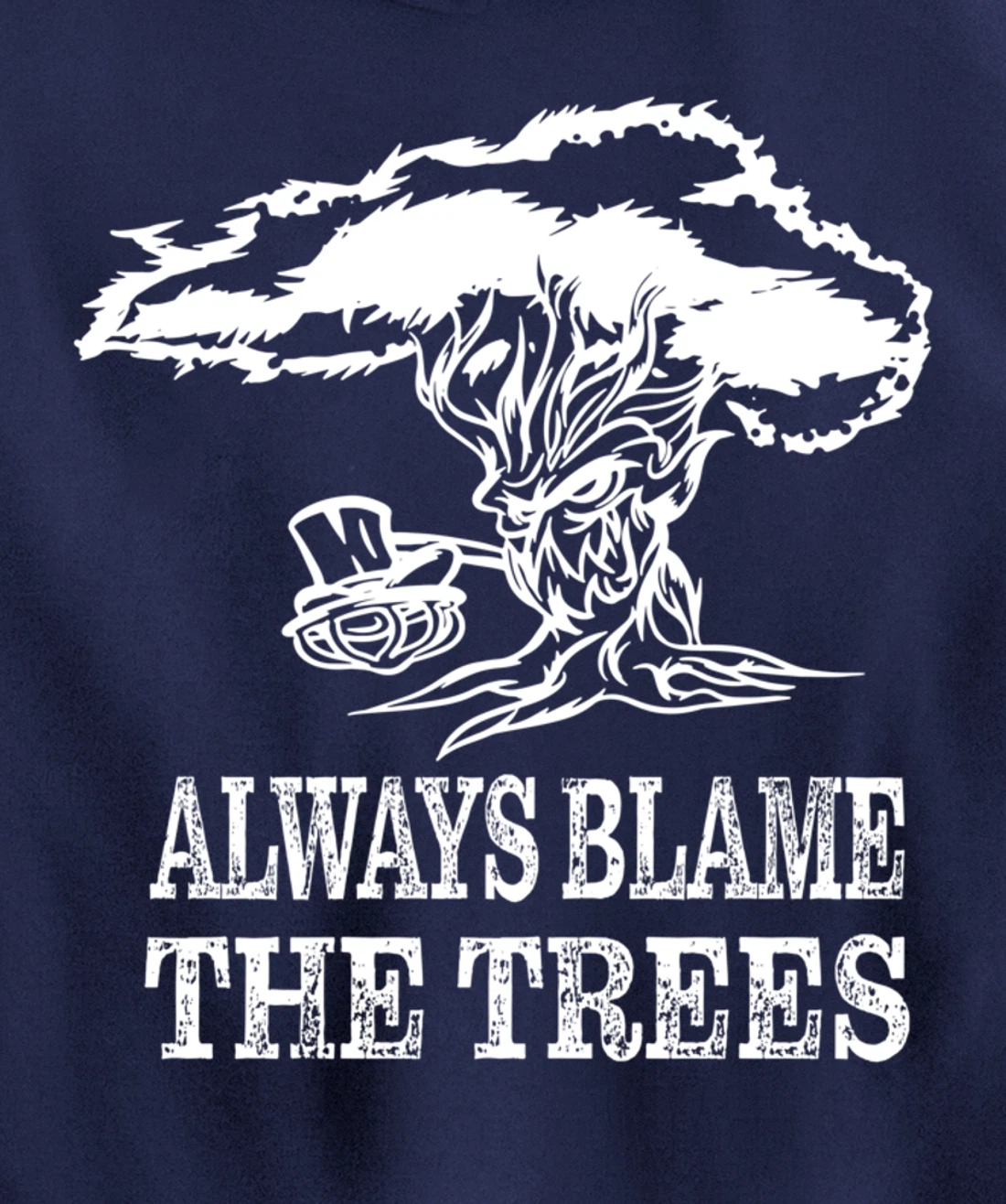 Always blame the trees - Funny disc golf gift Pullover Hoodie