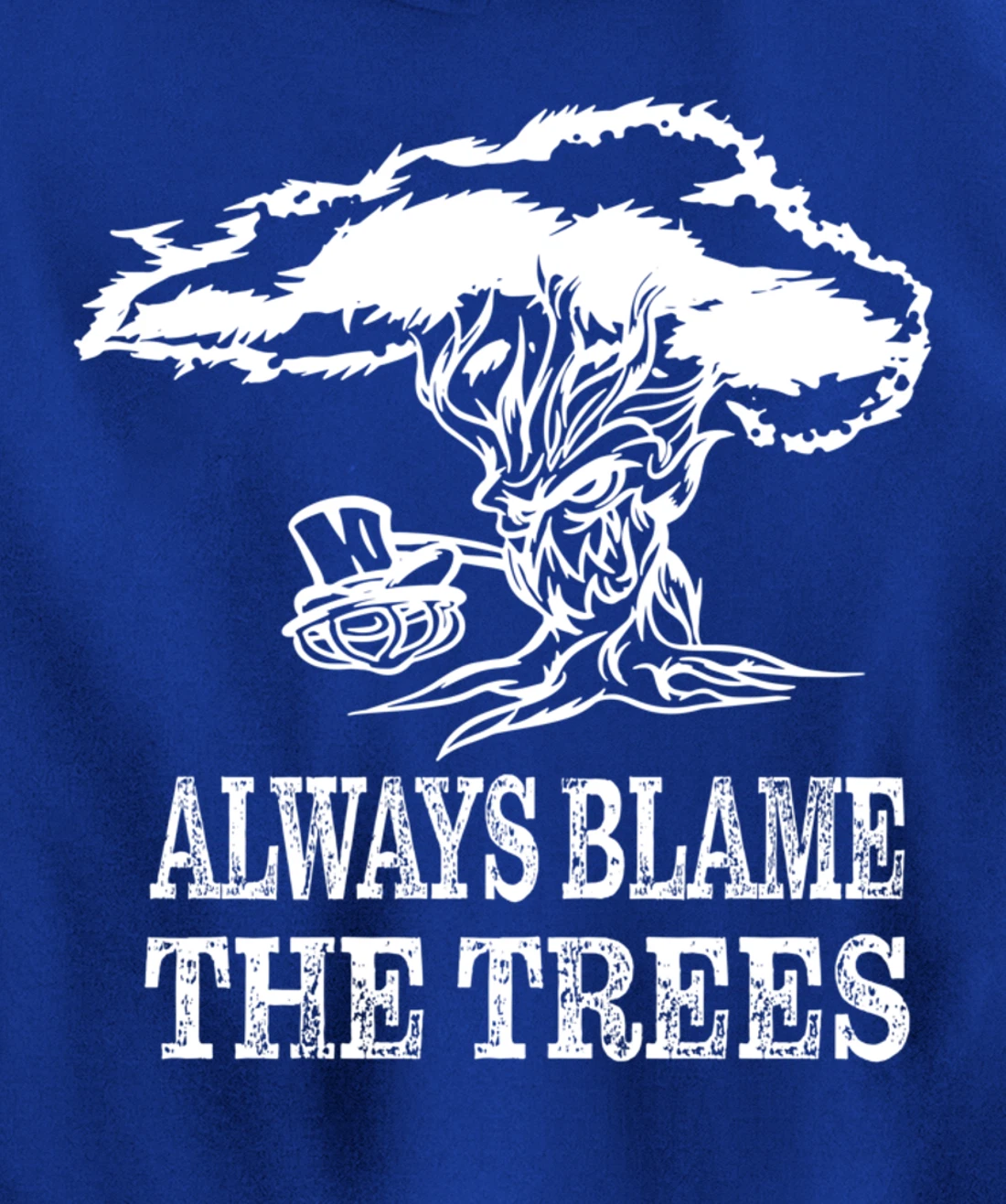Always blame the trees - Funny disc golf gift Pullover Hoodie