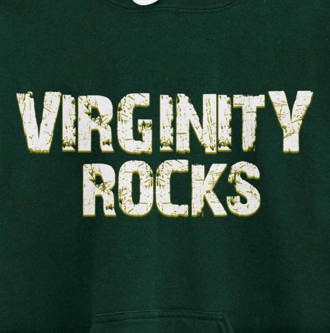 Virginity Rocks hoodie Is The Only Movement That Rocks Pullover Hoodie