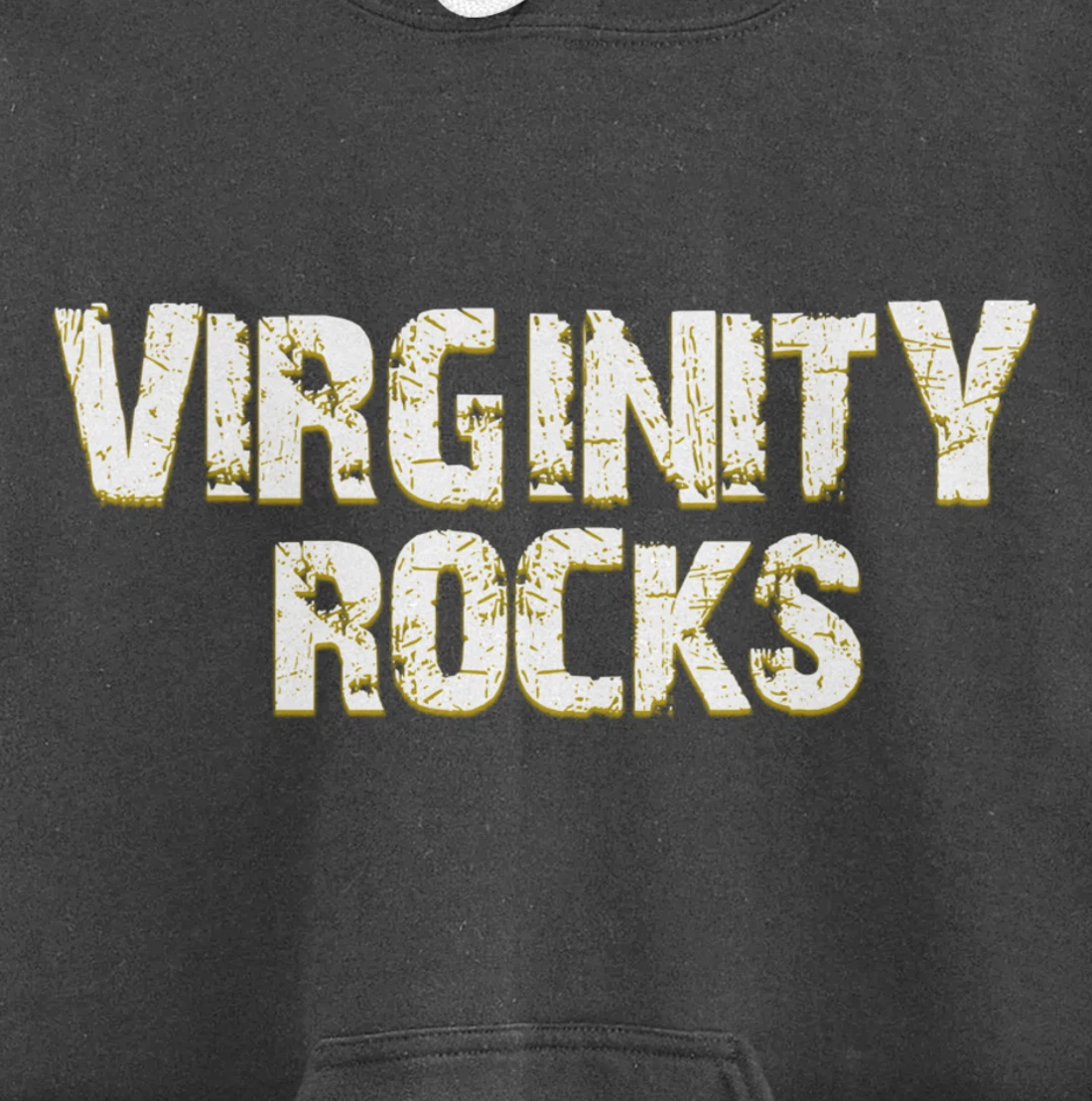 Virginity Rocks hoodie Is The Only Movement That Rocks Pullover Hoodie